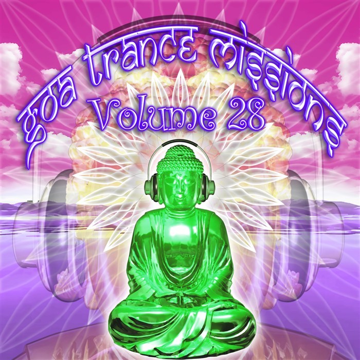 VARIOUS - Goa Trance Missions Vol 28 (unmixed tracks)