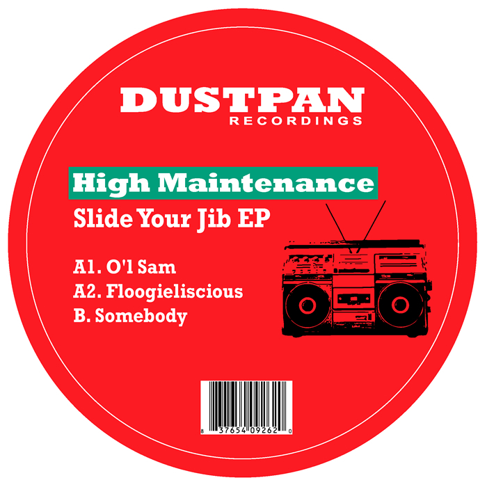 HIGH MAINTENANCE - Slide Your Jib EP