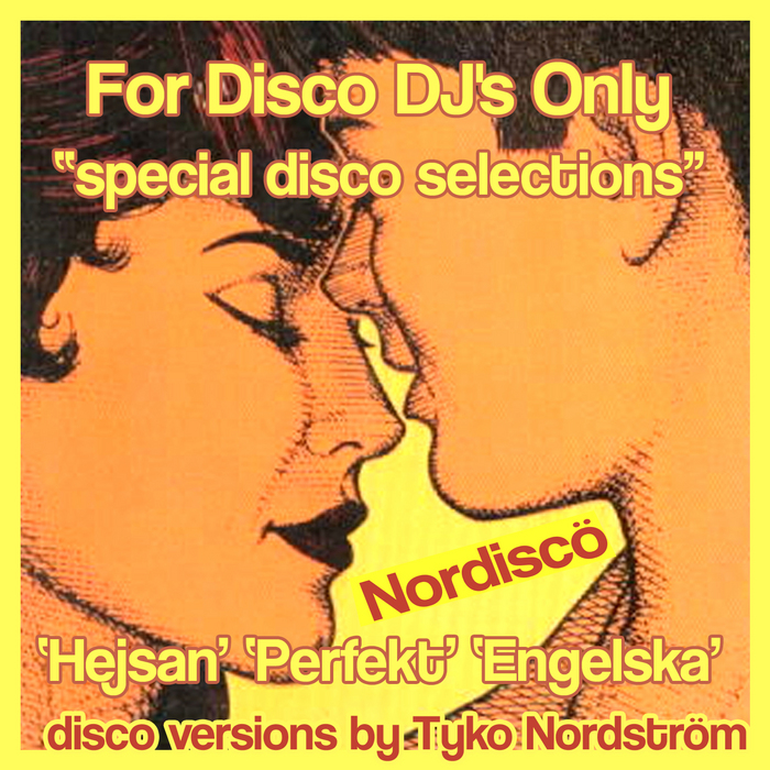 FOR DISCO DJS ONLY - Special Disco Selections