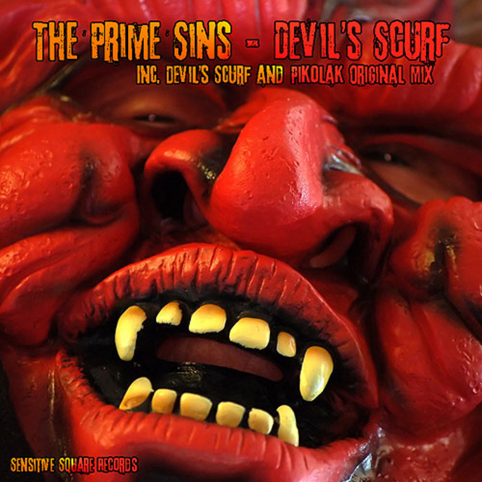 PRIME SINS, The - Devil's Scurf