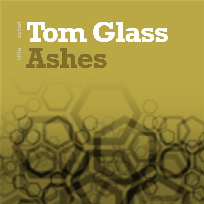 GLASS, Tom - Ashes