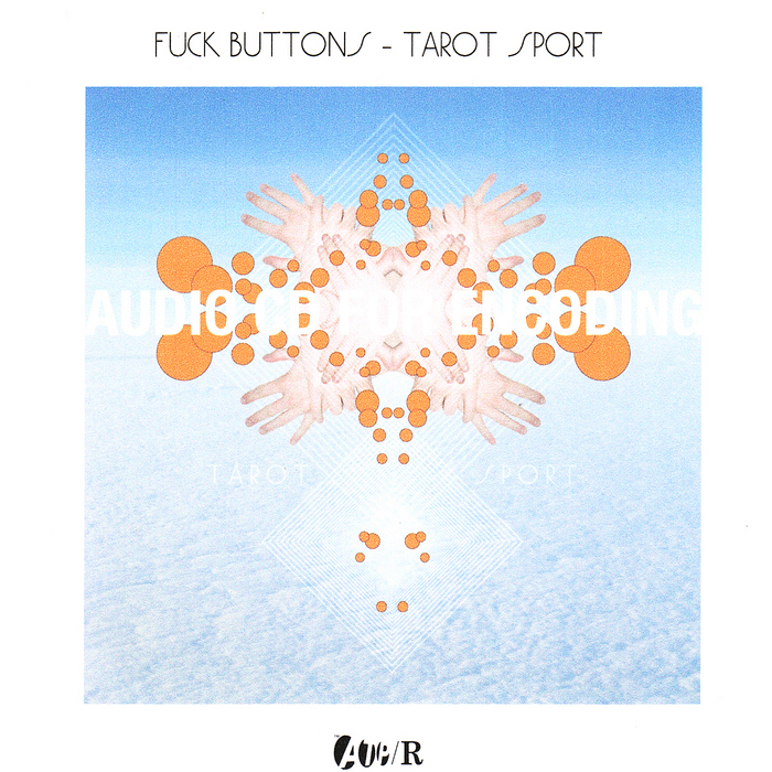 FUCK BUTTONS - Tarot Sport