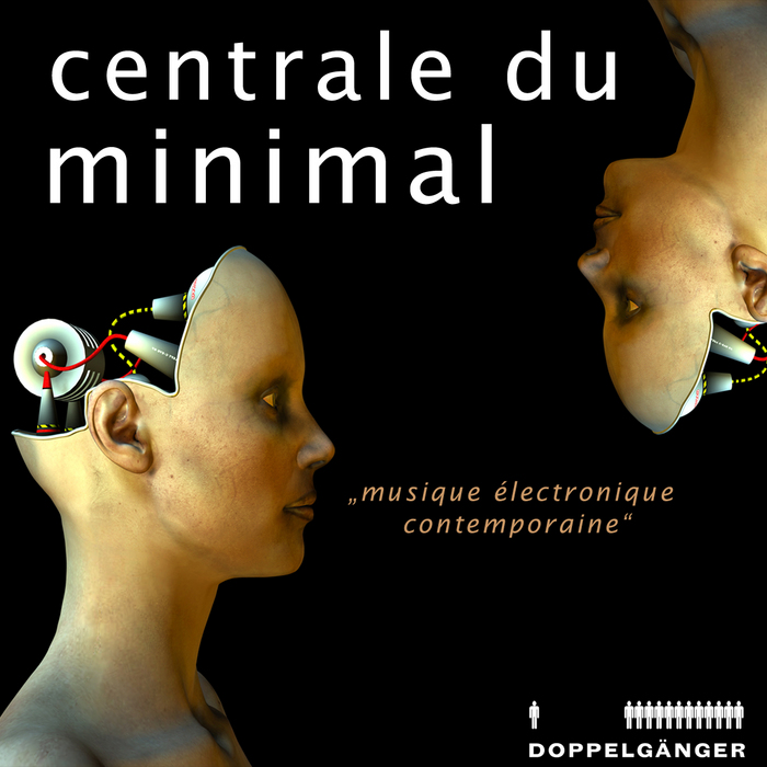 VARIOUS - Centrale Du Minimal (incl exclusive DJ mix)