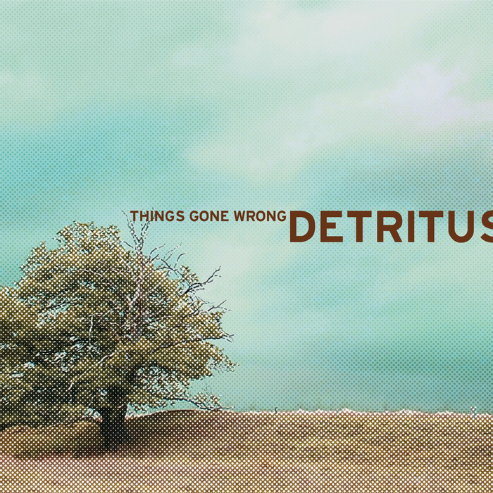 When things gone wrong. Detritus & Mothboy - Archipelago. Gone wrong. Detritus. Things you leave behind.