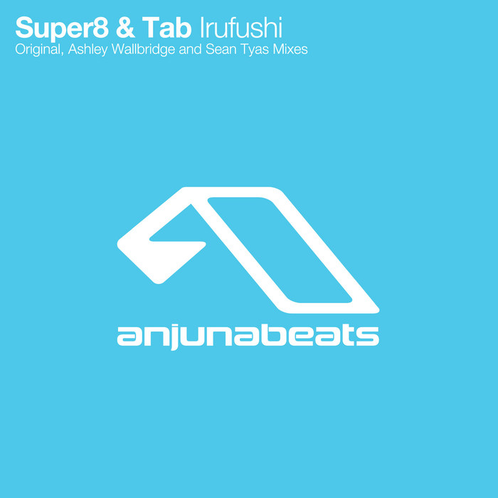 SUPER8 & TAB - Irufushi