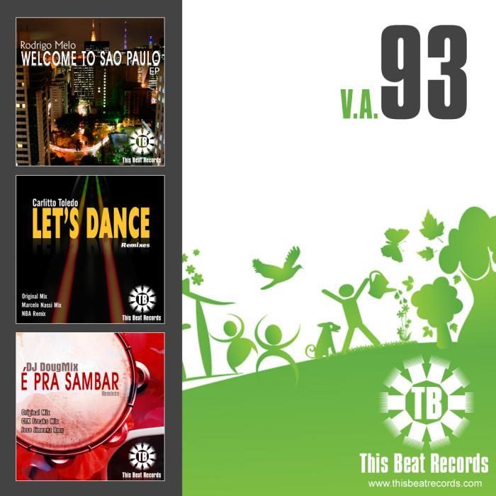 MELO, Rodrigo/CARLITTO TOLEDO/DJ DOUGMIX - This Beat 93