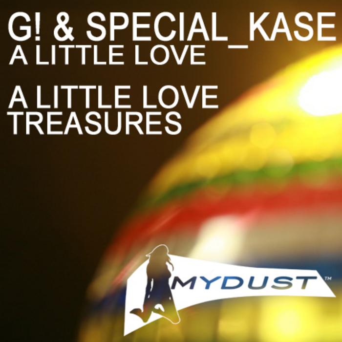 G!/SPECIAL KASE - A Little Love