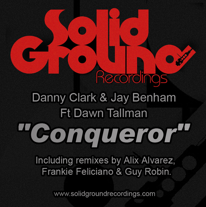 CLARK, Danny/JAY BENHAM feat DAWN TALLMAN - Conqueror