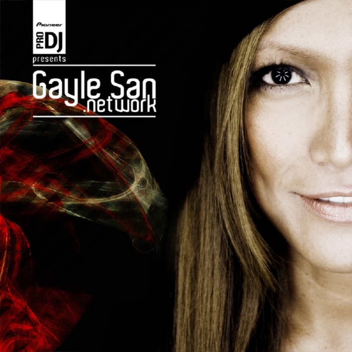 PRO DJ presents GAYLE SAN/VARIOUS - Network (unmixed tracks)