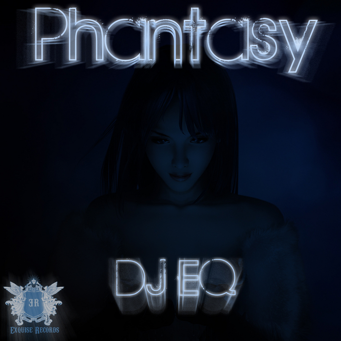 DJ EQ - Phantasy