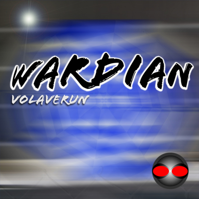 WARDIAN - Volaverun EP