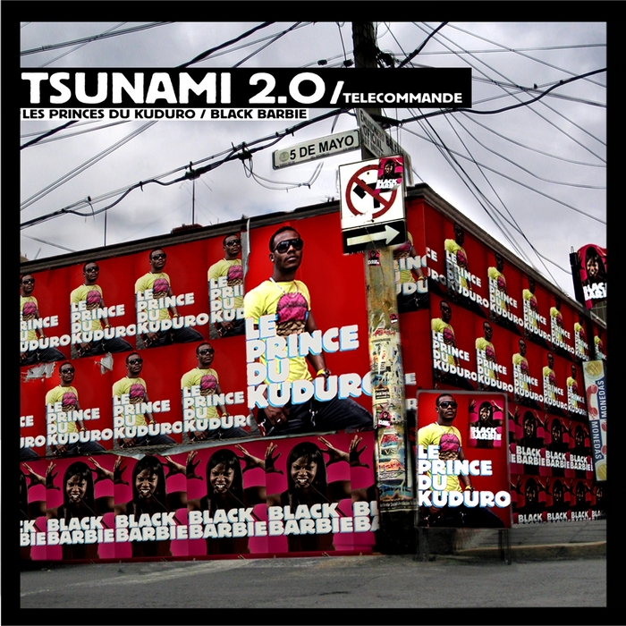 LES PRINCES DU KUDURO feat BLACK BARBIE - Tsunami 2 0 (Telecommande)