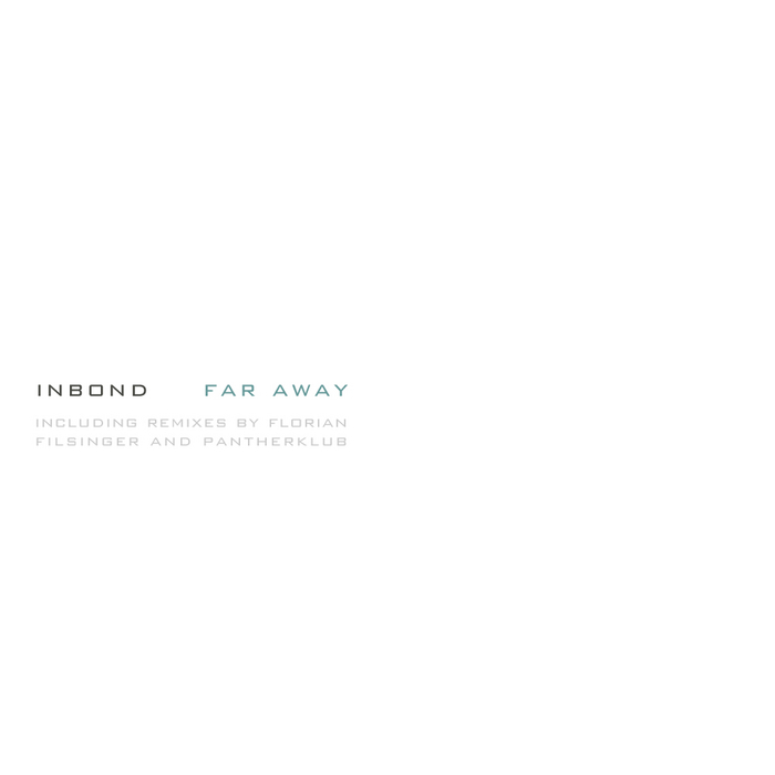 INBOND - Far Away