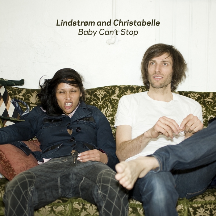 LINDSTROM/CHRISTABELLE - Baby Can't Stop