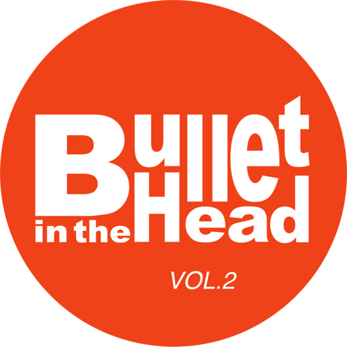 TOKTOK - Bullet In The Head Vol 2