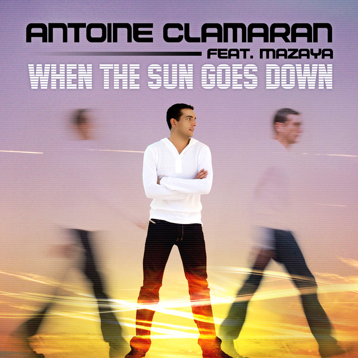 Antoine Clamaran. When the Sun goes down. Antoine Clamaran Gold. Gold Antoine Clamaran клип с девушками.