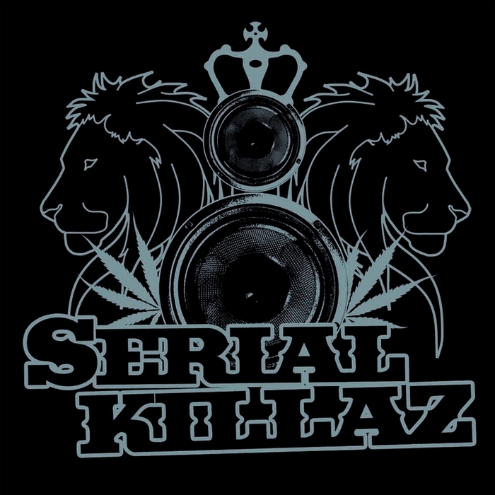 SERIAL KILLAZ - You Never Know