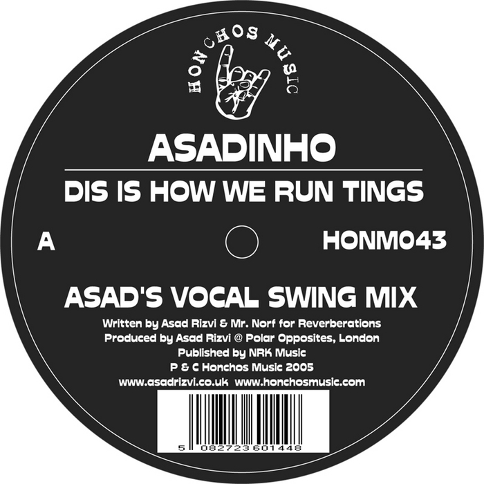 ASADINHO - Dis Is How We Run Tings