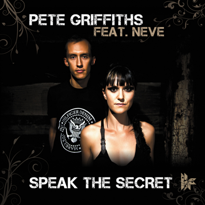 GRIFFITHS, Pete feat NEVE - Speak The Secret