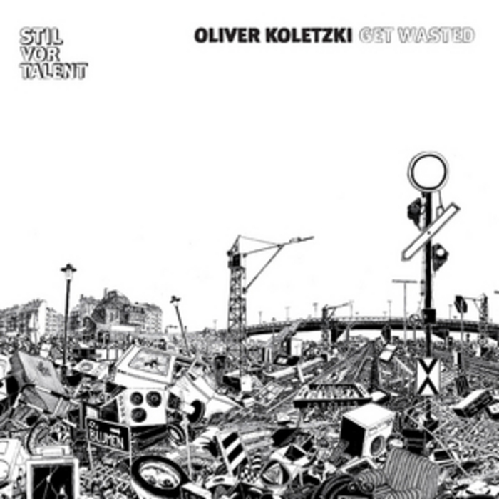 KOLETZKI, Oliver/VARIOUS - Get Wasted (unmixed tracks)