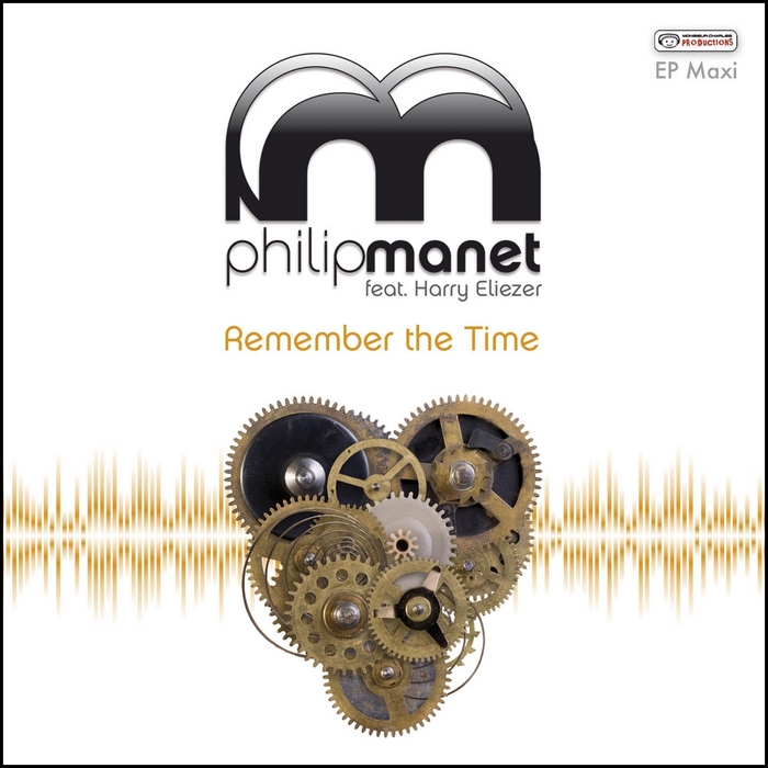MANET, Philip - Remember The Time
