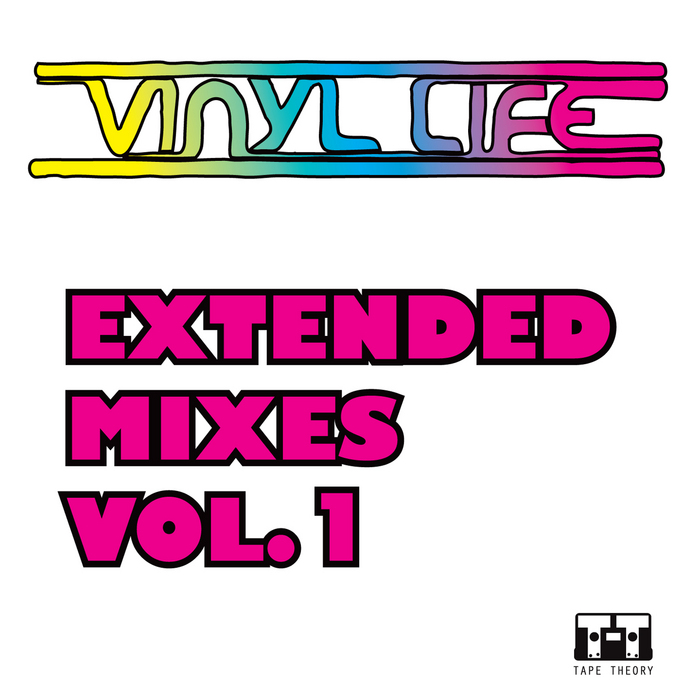 VINYL LIFE - Extended Mixes: Vol 1
