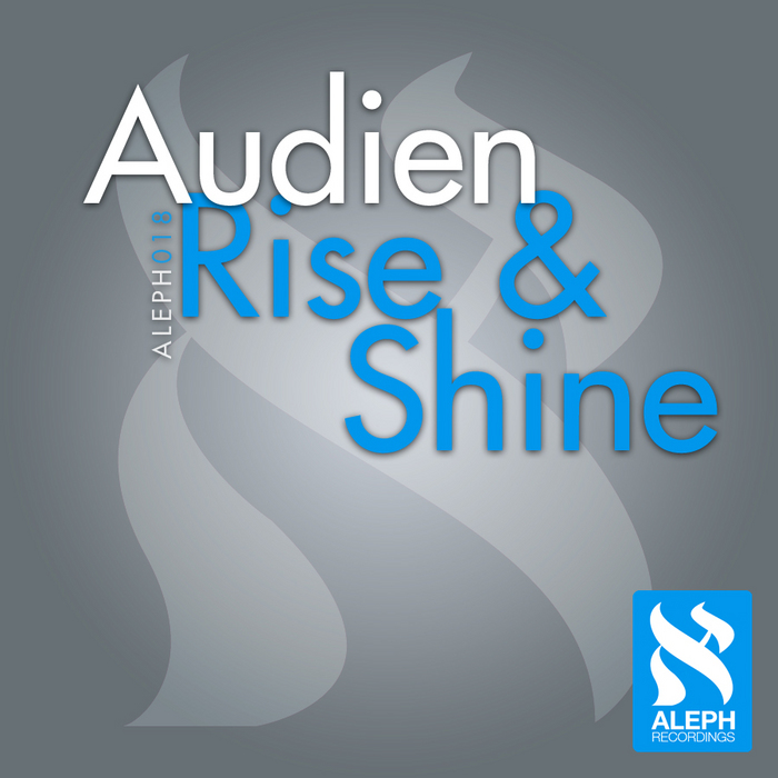 AUDIEN - Rise & Shine