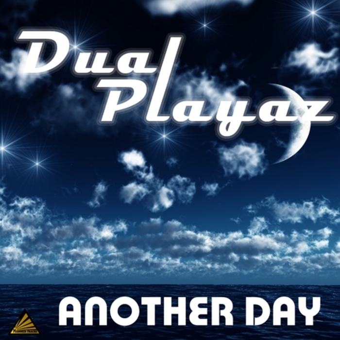 DUAL PLAYAZ - Another Day