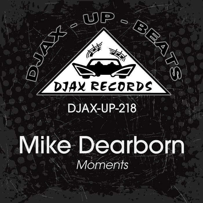 DEARBORN, Mike - Moments