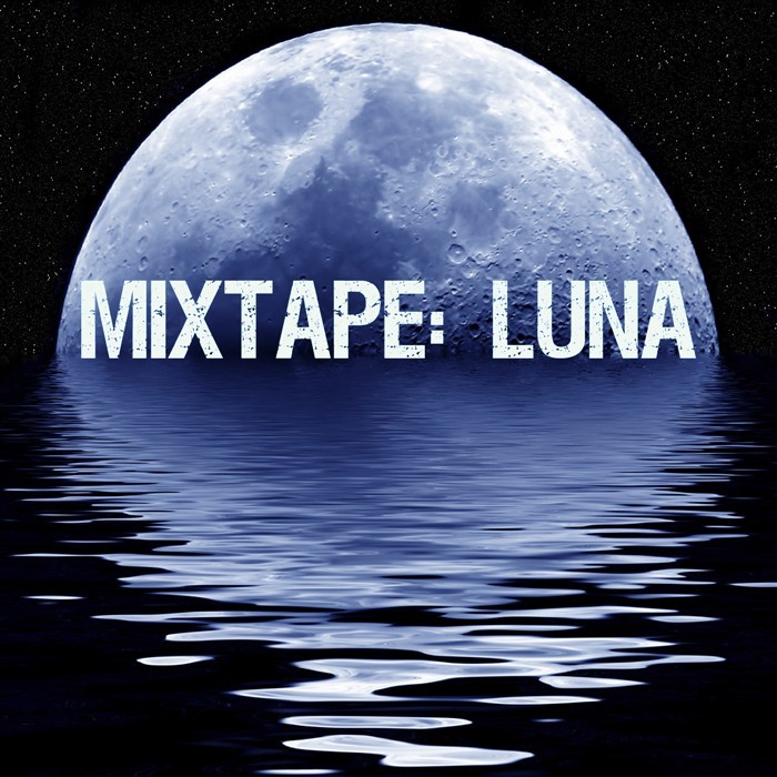 VARIOUS - Mixtape: Luna (unmixed tracks)