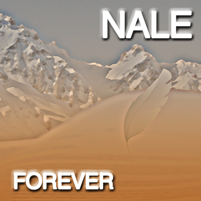 NALE - Forever