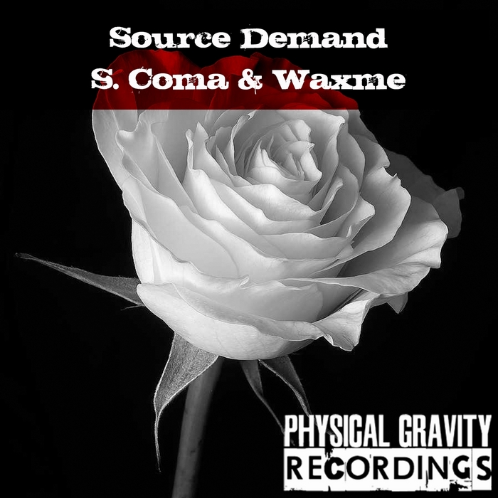 S COMA/WAXME - Source Demand