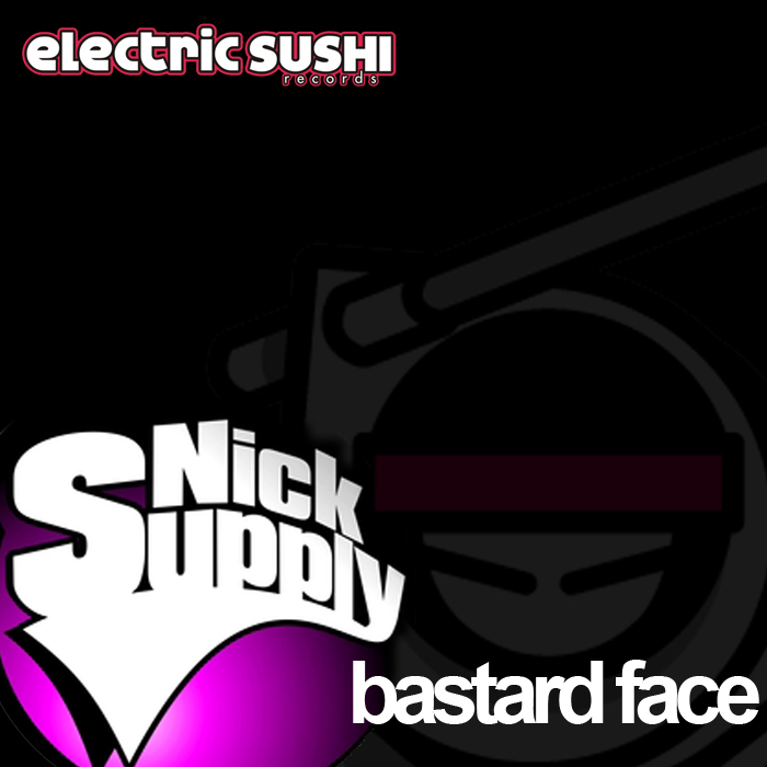 SUPPLY, Nick - Bastard Face