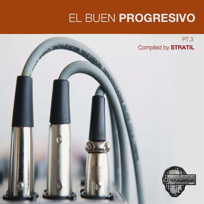 STRATIL/CYKLONES/ZOLARIUM - El Buen Progresivo: Pt 3