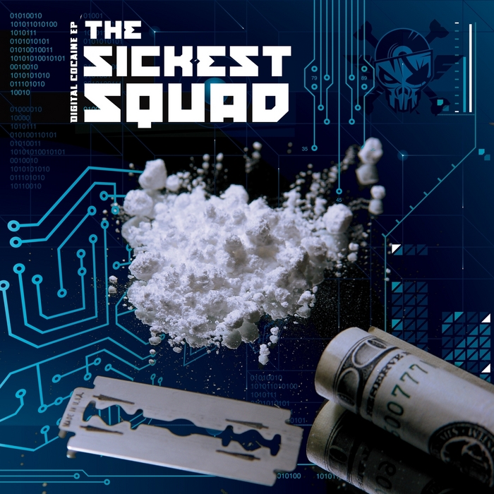 SICKEST SQUAD, The - Digital Cocaine EP