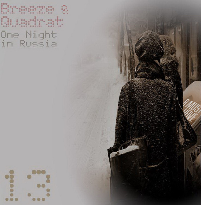 BREEZE & QUADRAT - One Night In Russia