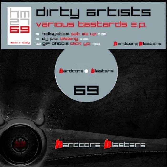 DIRTY ARTISTS/DJ PIWI/GIF PHOBIA/HELLSYSTEM - Various Bastards EP