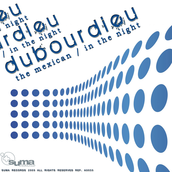 DUBOURDIEU - In The Night EP
