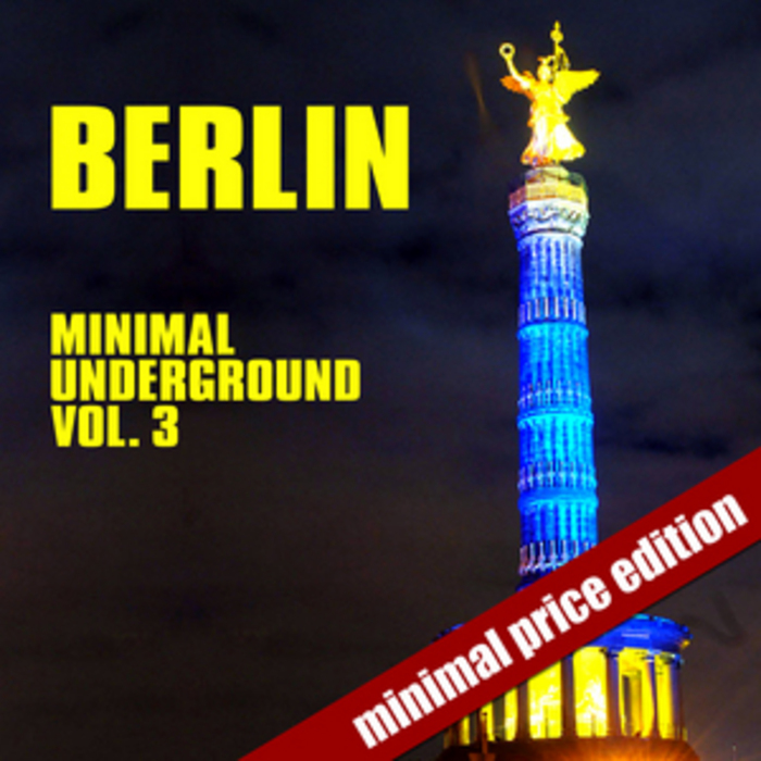 VARIOUS - Berlin Minimal Underground Vol 3