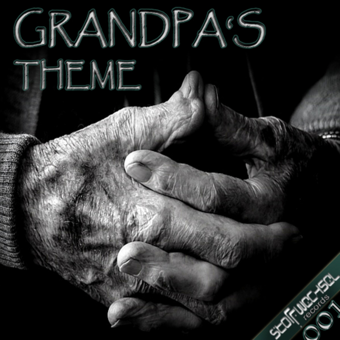 RATH, Alex - Grandpa's Theme EP