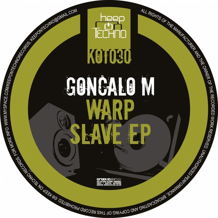 GONCALO M - Warp Slave EP