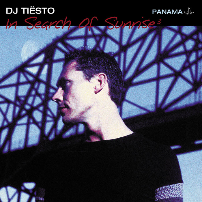 DJ Tiesto/Various: In Search Of Sunrise 3: Panama (unmixed tracks) at