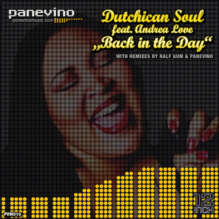 DUTCHICAN SOUL feat ANDREA LOVE - Back In The Day
