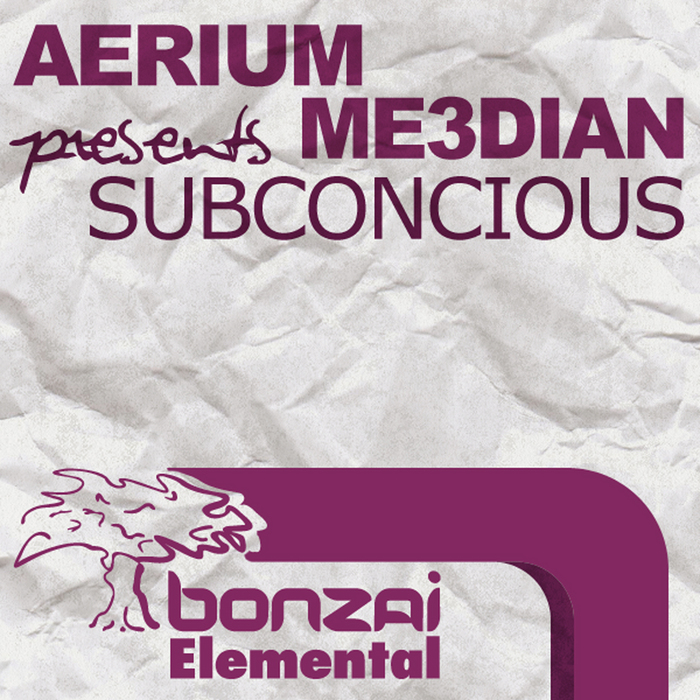 AERIUM presents ME3DIAN - Subconcious