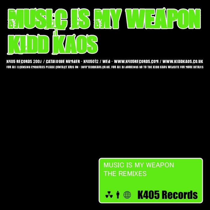 KIDD KAOS - Music Is My Weapon