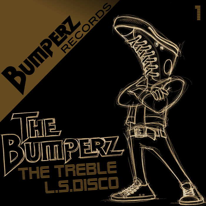 BUMPERZ, The - The Treble