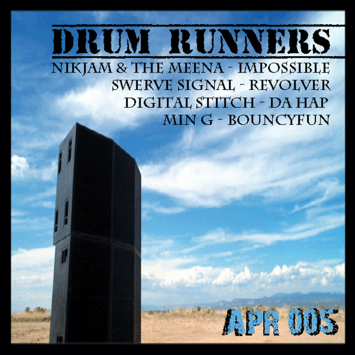 DIGITAL STITCH/NIKJAM & THE MEENA/MIN G/SWERVE SIGNAL - Drum Runners EP