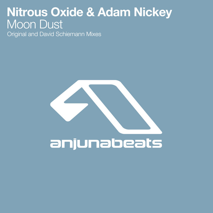 OXIDE, Nitrous/ADAM NICKEY - Moon Dust