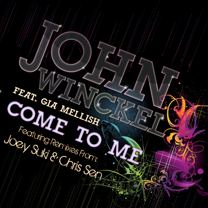 WINCKEL, John feat GIA MELLISH - Come To Me EP