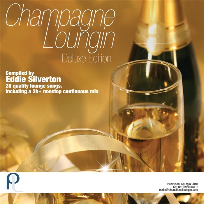 SILVERTON, Eddie/VARIOUS - Champagne Loungin Deluxe Edition